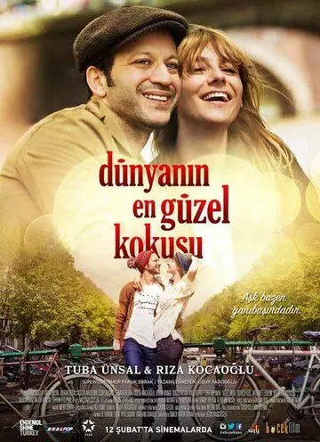 Лучший аромат в мире / Dünyanin En Güzel Kokusu (2016)