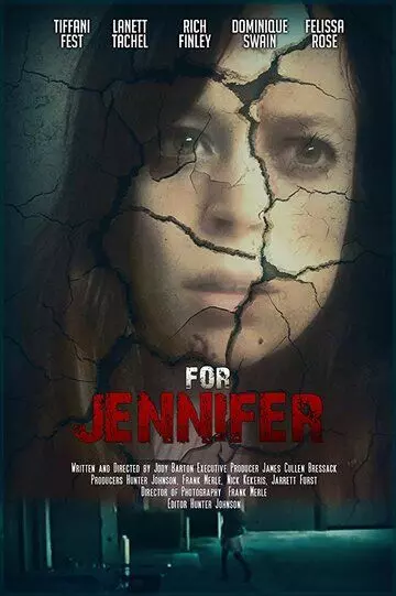 Для Дженнифер / For Jennifer (2018)