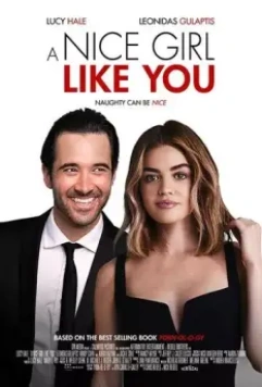 Такая милая девушка, как ты / A Nice Girl Like You (2020)