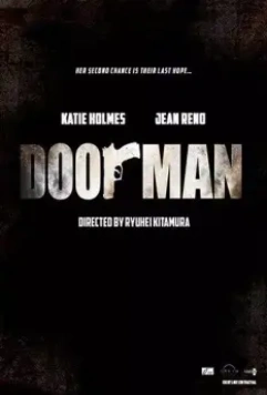 Привратник / The Doorman (2020)
