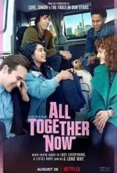 Теперь мы все вместе / All Together Now (2020)