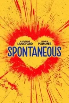 Спонтанность / Spontaneous (2020)