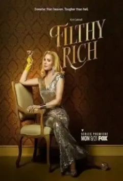 Неприлично богатые / Filthy Rich (2020)