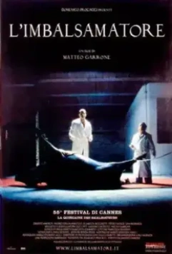 Таксидермист / L'imbalsamatore (2002)