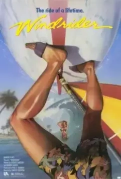 Оседлавший ветер / Windrider (1986)