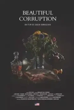 Прекрасная коррупция / Beautiful Corruption (2018)