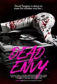 Смертельная зависть / Dead Envy (2018)