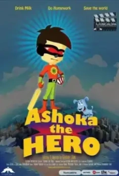 Ашока герой / Ashoka the Hero (2011)