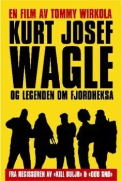 Курт Йозеф Вагле и легенда о ведьме из фьорда / Kurt Josef Wagle og legenden om Fjordheksa (2010)