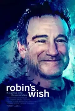Воля Робина / Robin's Wish (2020)