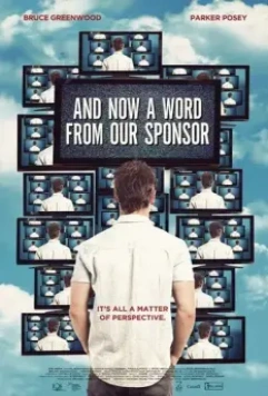 А теперь слово нашему спонсору / And Now a Word from Our Sponsor (2013)