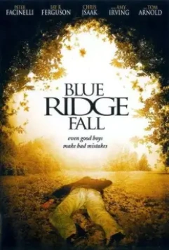 Конец невинности / Blue Ridge Fall (1999)