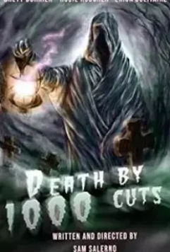 Смерть от тысячи порезов / Death by 1000 Cuts (2020)
