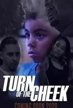 Подставь другую щеку / Turn of the Cheek (2020)