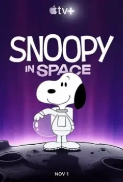 Снупи в космосе / Snoopy in Space (2019)
