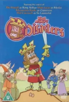 Эпик фейл короля Артура / King Arthur's Disasters (2005)