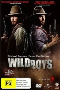 Отчаянные парни / Wild Boys (2011)
