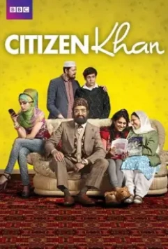 Номер один господин Кхан / Citizen Khan (2012)