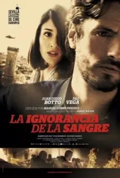 Кровь слепа / La ignorancia de la sangre (2014)