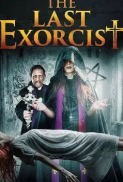Последний экзорцист / The Last Exorcist (2020)