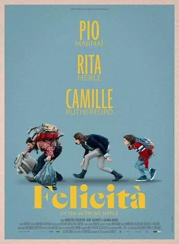 Феличита / Felicità (2020)