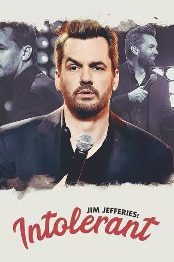 Джим Джефферис: Нетерпимый / Jim Jefferies: Intolerant (2020)
