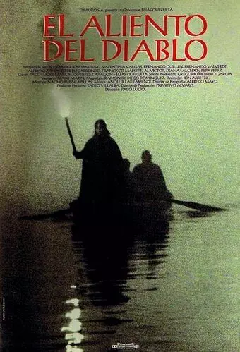 Дыхание дьявола / El aliento del diablo (1993)