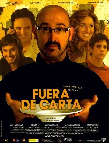 Фирменное блюдо / Fuera de carta (2008)