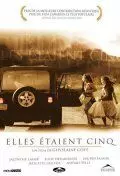Их было пятеро / Elles étaient cinq (2004)