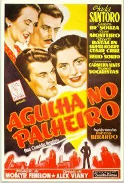 Иголка в стоге сена / Agulha no Palheiro (1953)