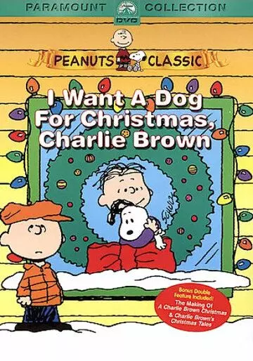 Я хочу собаку на Рождество, Чарли Браун / I Want a Dog for Christmas, Charlie Brown (2003)