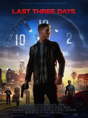 Последние три дня / Last Three Days (2020)