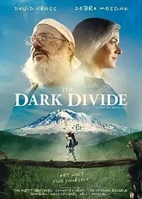 Тёмная пропасть / The Dark Divide (2020)