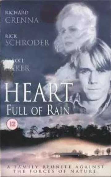 Сердце полное дождя / Heart Full of Rain (1997)