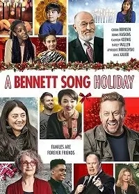 Праздники семьи Беннет-Сонг / A Bennett Song Holiday (2020)