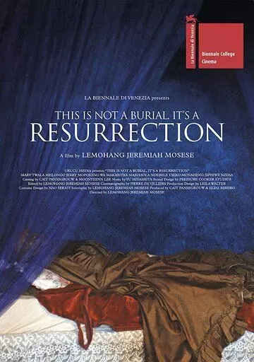 Это не похороны, это — воскресение / This Is Not a Burial, It's a Resurrection (2019)