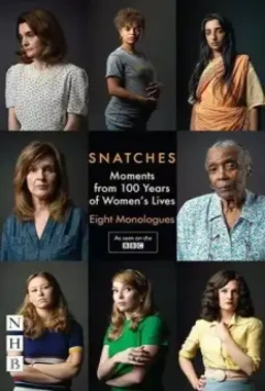 Отрывки: Моменты из жизни женщин / Snatches: Moments from Women's Lives (2018)