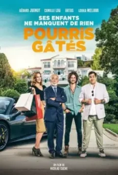 Холоп по-французски / Pourris gâtés (2021)