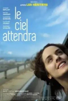 Небеса подождут / Le ciel attendra (2016)