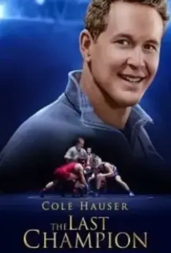 Последний чемпион / The Last Champion (2020)