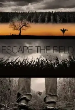 Побег с поля / Escape The Field (2021)