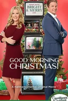 Рождество для Мэри / Good Morning Christmas! (2020)