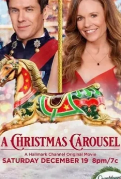 Рождественская карусель / A Christmas Carousel (2020)