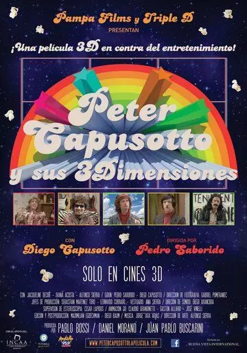 Питер Капузотто в 3-х измерениях / Peter Capusotto y sus 3 dimensiones (2012)