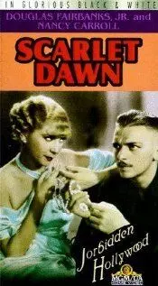 Багряная заря / Scarlet Dawn (1932)