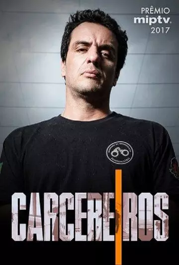 Тюремщики / Carcereiros (2018)