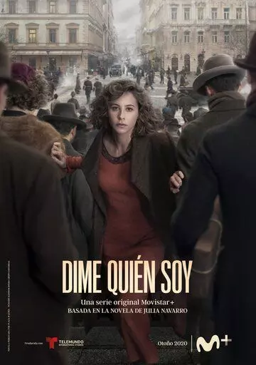 Скажи мне кто я / Dime quién soy (2020)