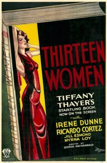 Тринадцать женщин / Thirteen Women (1932)
