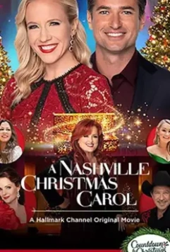 Рождественская песнь в стиле кантри / A Nashville Christmas Carol (2020)