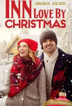 Гостиница к Рождеству / Inn for Christmas (2020)